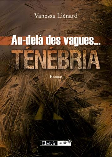 Au-delà des vagues... Ténébria Books