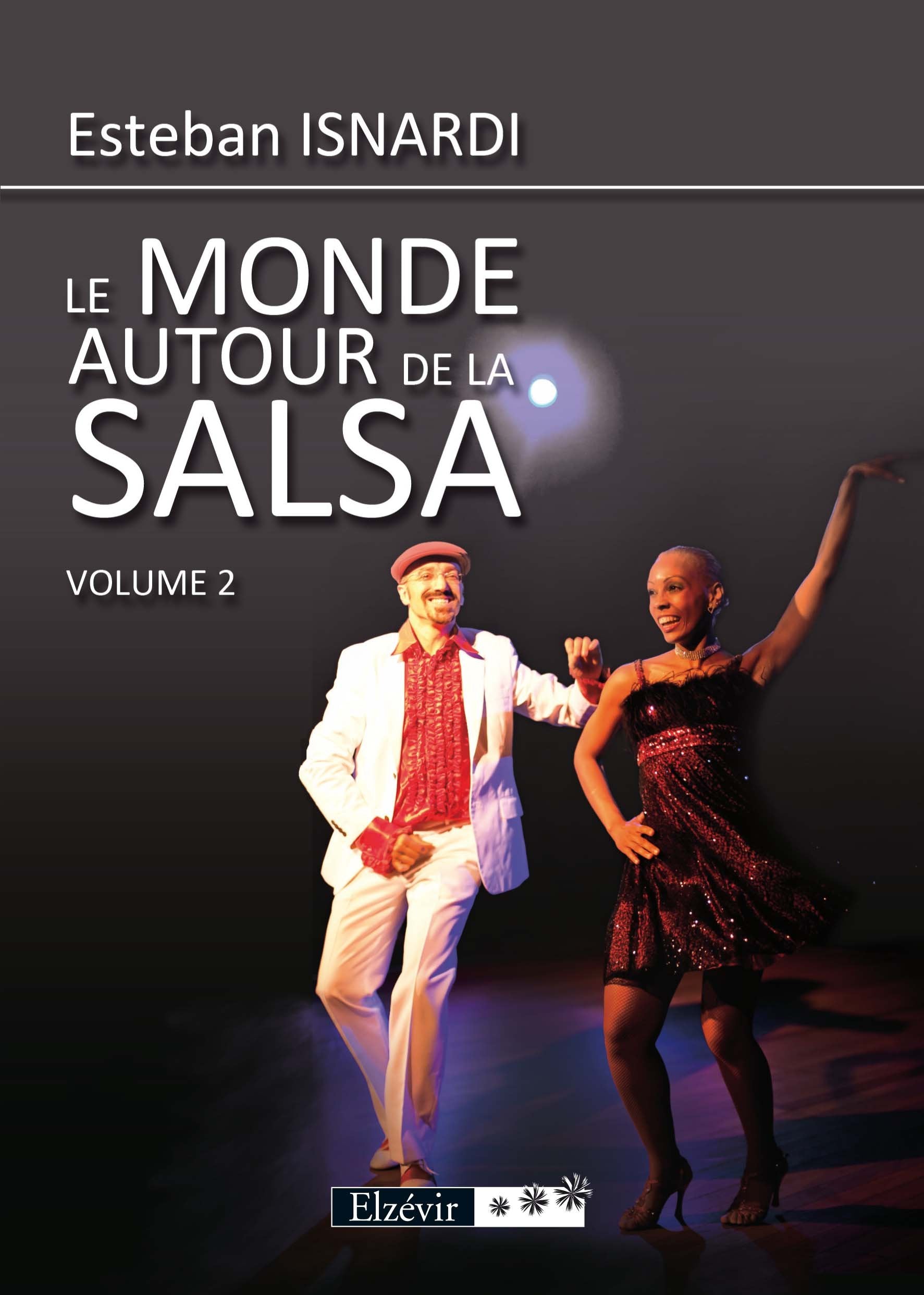 Le Monde Autour de la Salsa Volume 2 Books