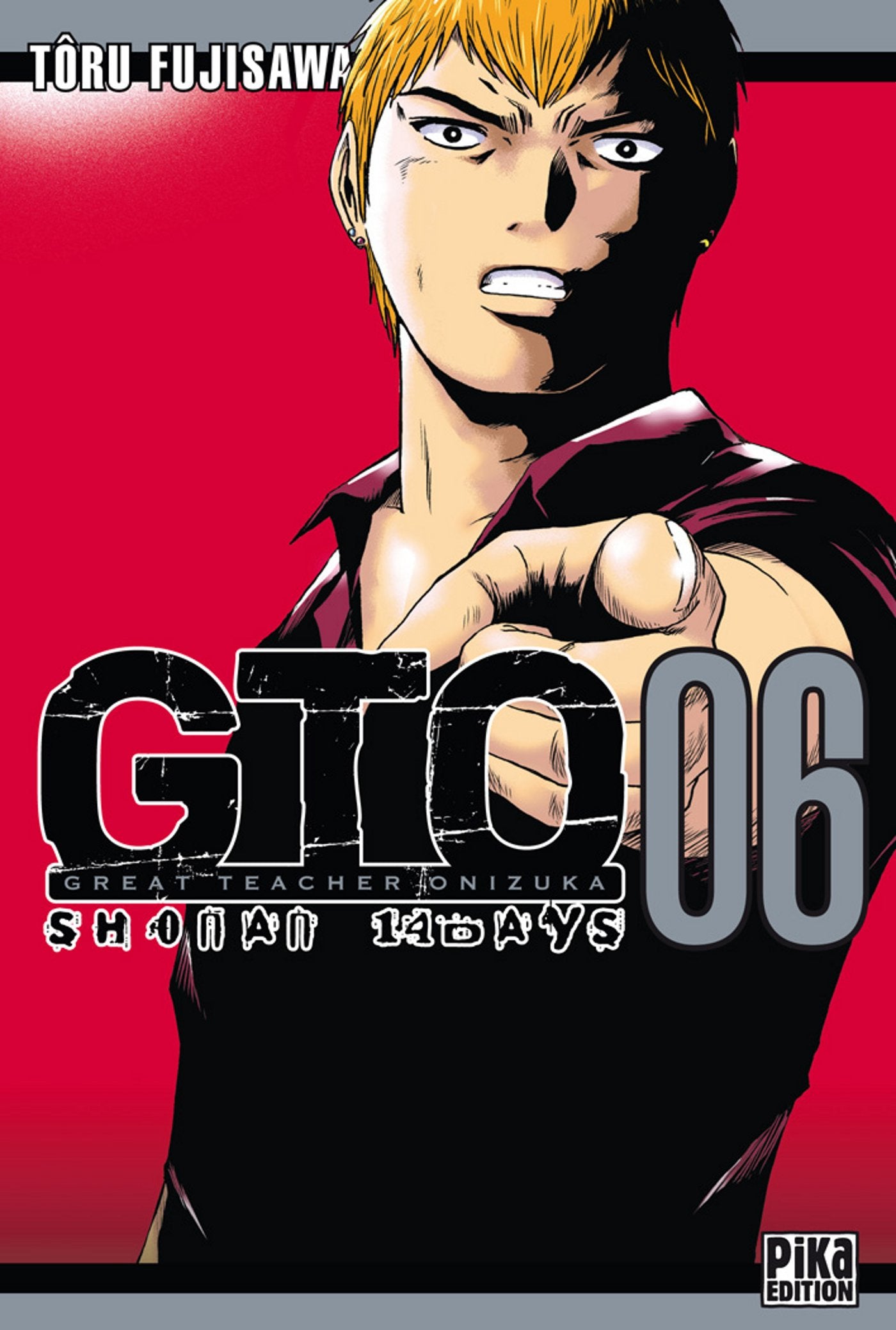 GTO Shonan 14 Days T06: Great Teacher Onizuka Manga