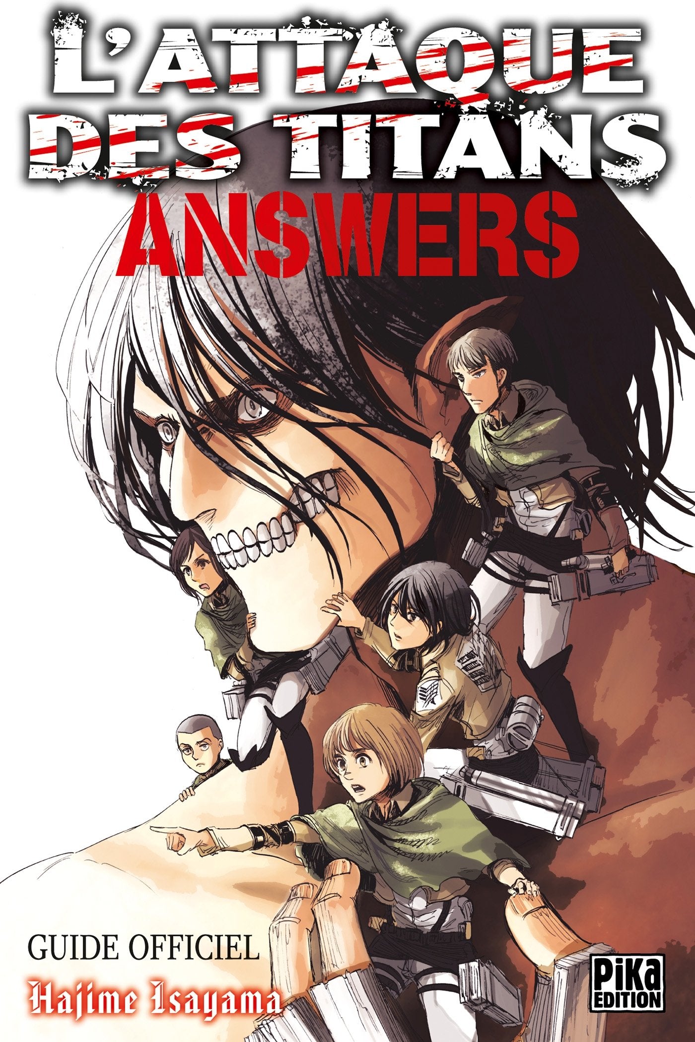 L'Attaque des Titans - Answers: Guide Officiel book