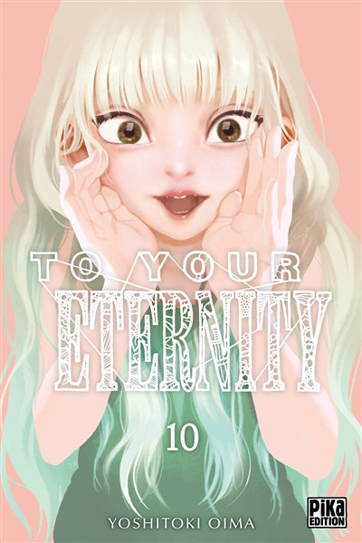 Product Image: To your eternity. Vol. 10