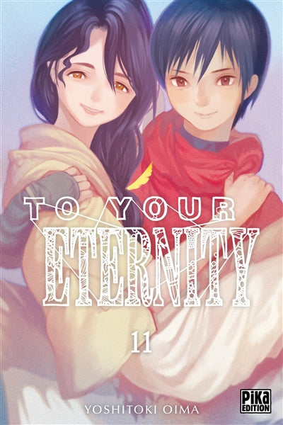 Product Image: To your eternity. Vol. 11