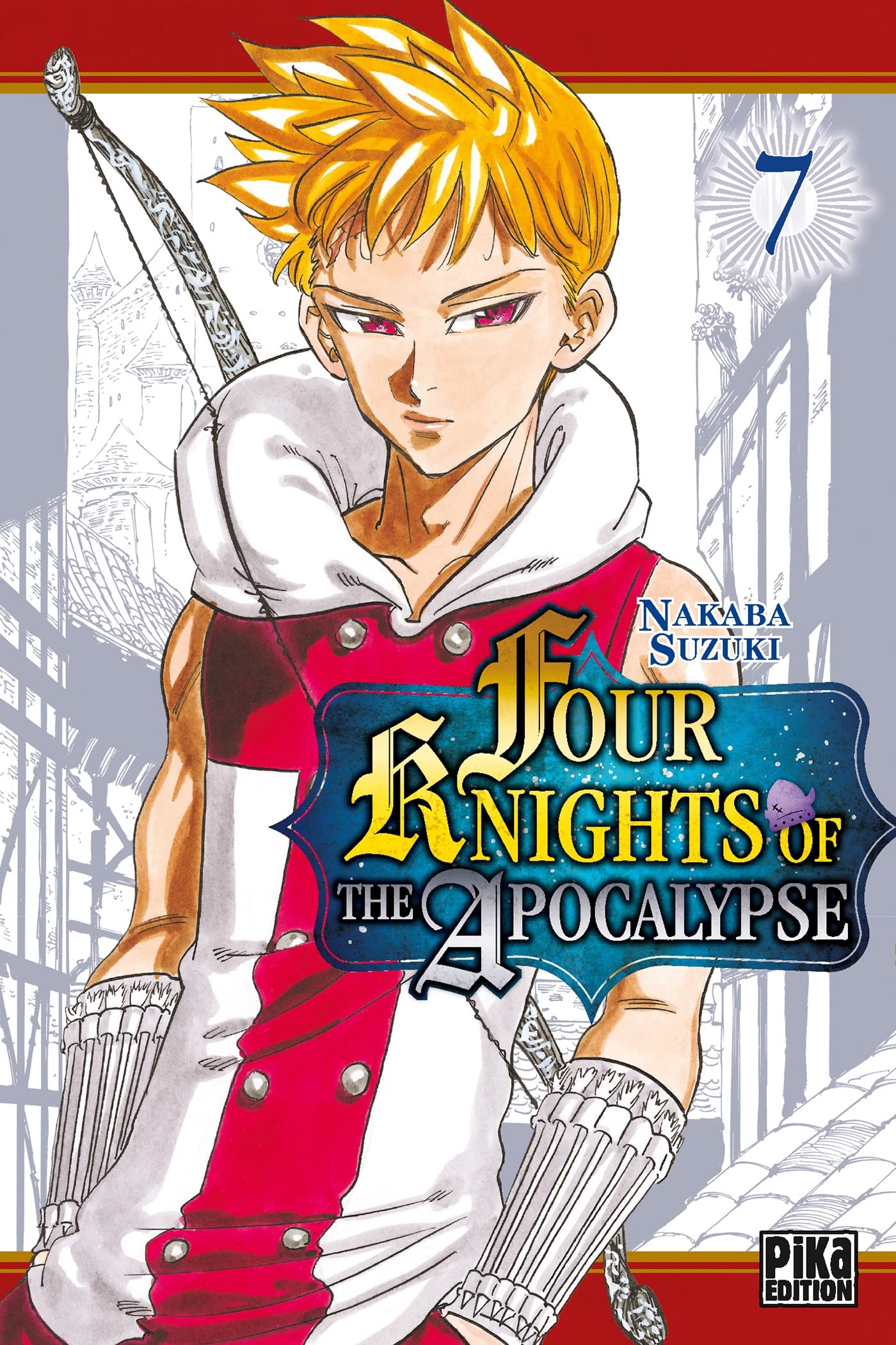 Four Knights of the Apocalypse T07 book