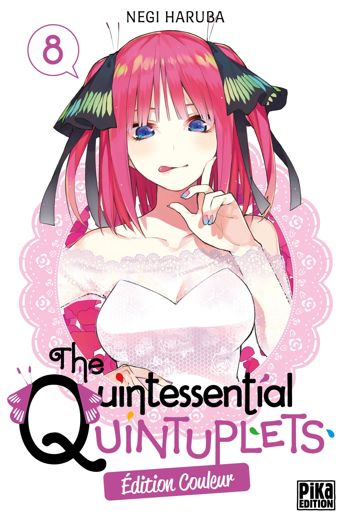The Quintessential Quintuplets T08 Edition couleur: Edition couleur book