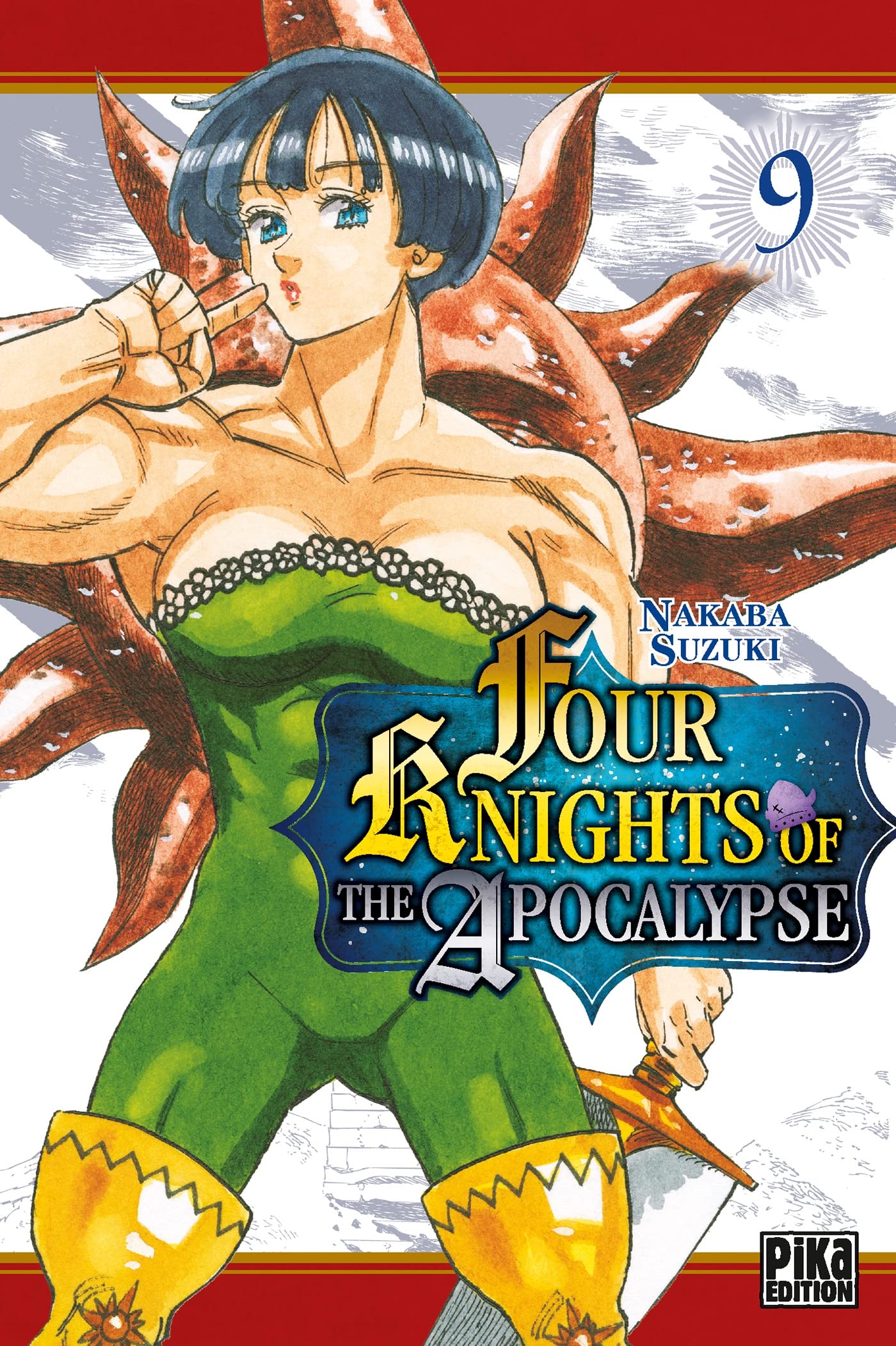 Four Knights of the Apocalypse T09 book