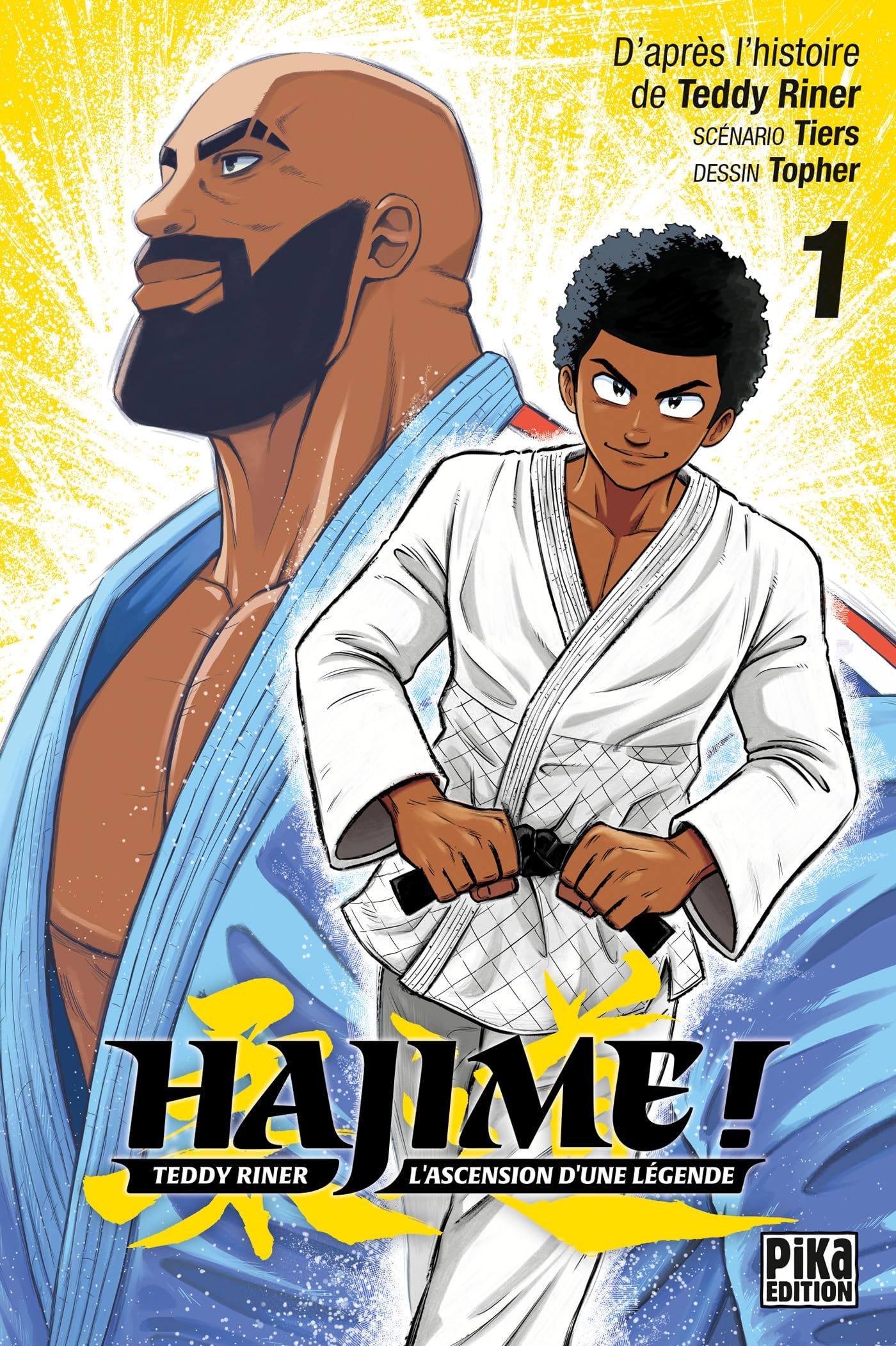 Hajime ! T01: Teddy Riner : l'ascension d'une légende book