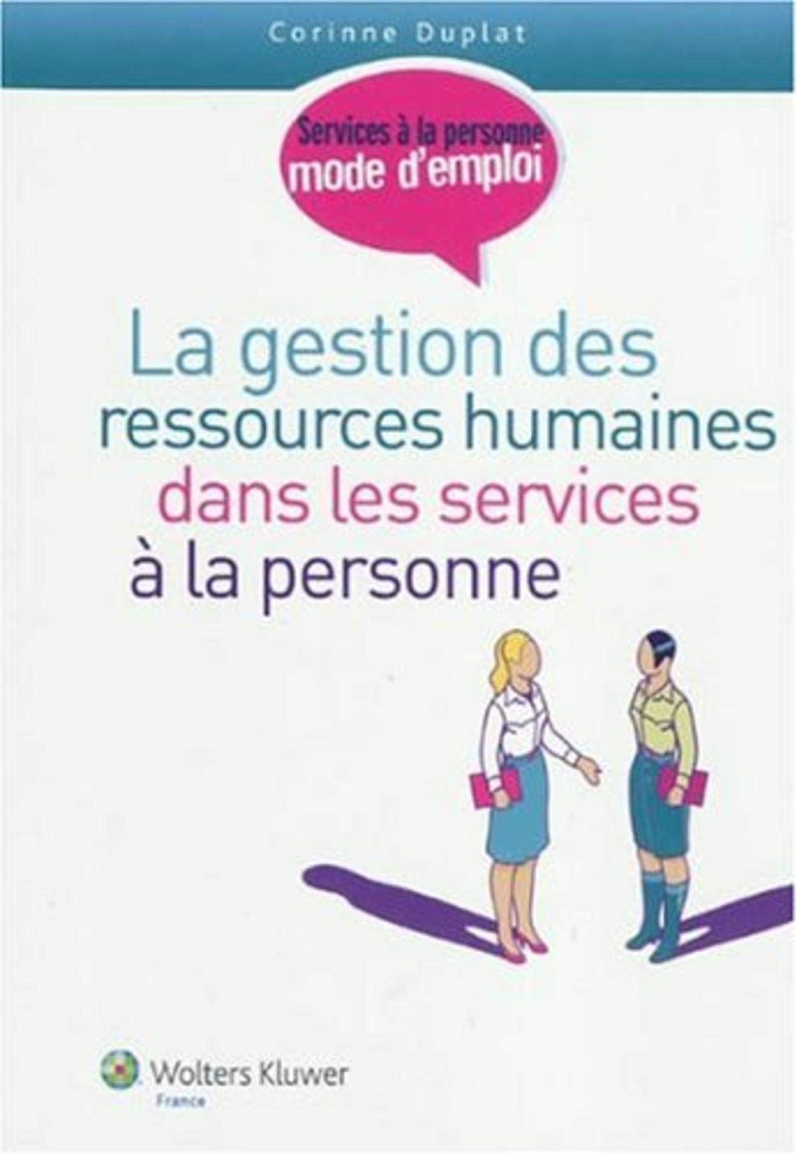 La gestion des ressources humaines dans les services à la personne book