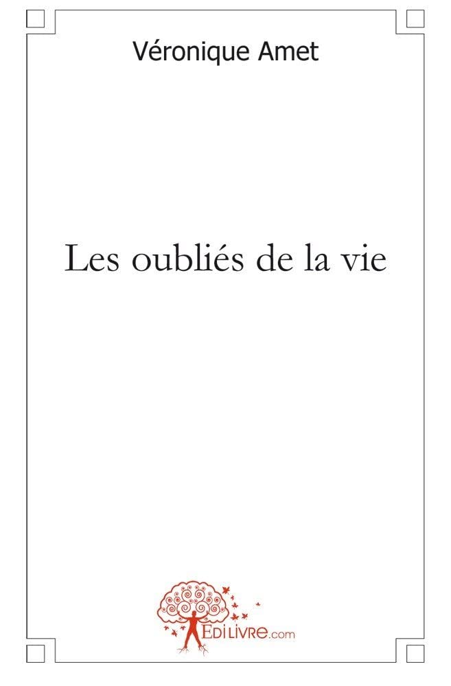Les oubliés de la vie book