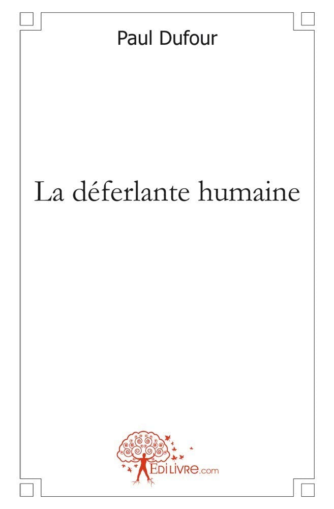 La déferlante humaine book