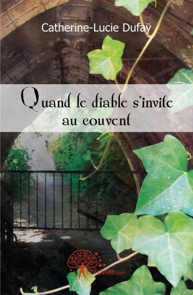 Quand le diable s'invite au couvent Action & Adventure