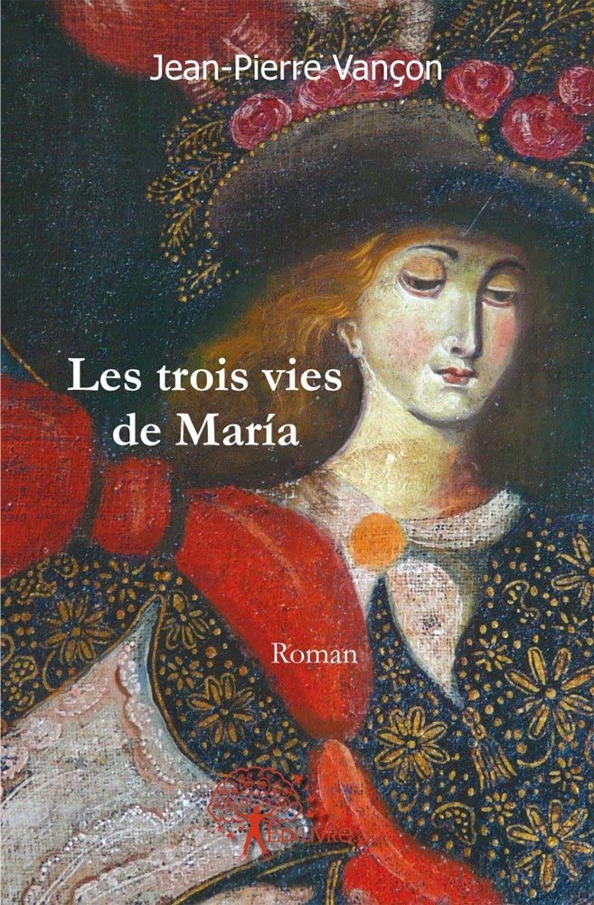 Les trois vies de maría: Roman book