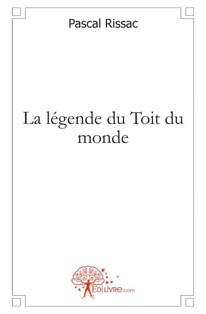 Product Image: La légende du Toit du monde