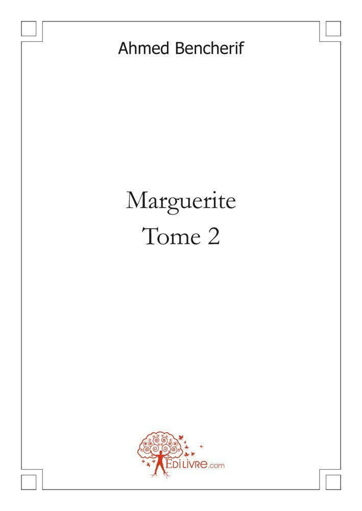Marguerite: Tome deuxième book