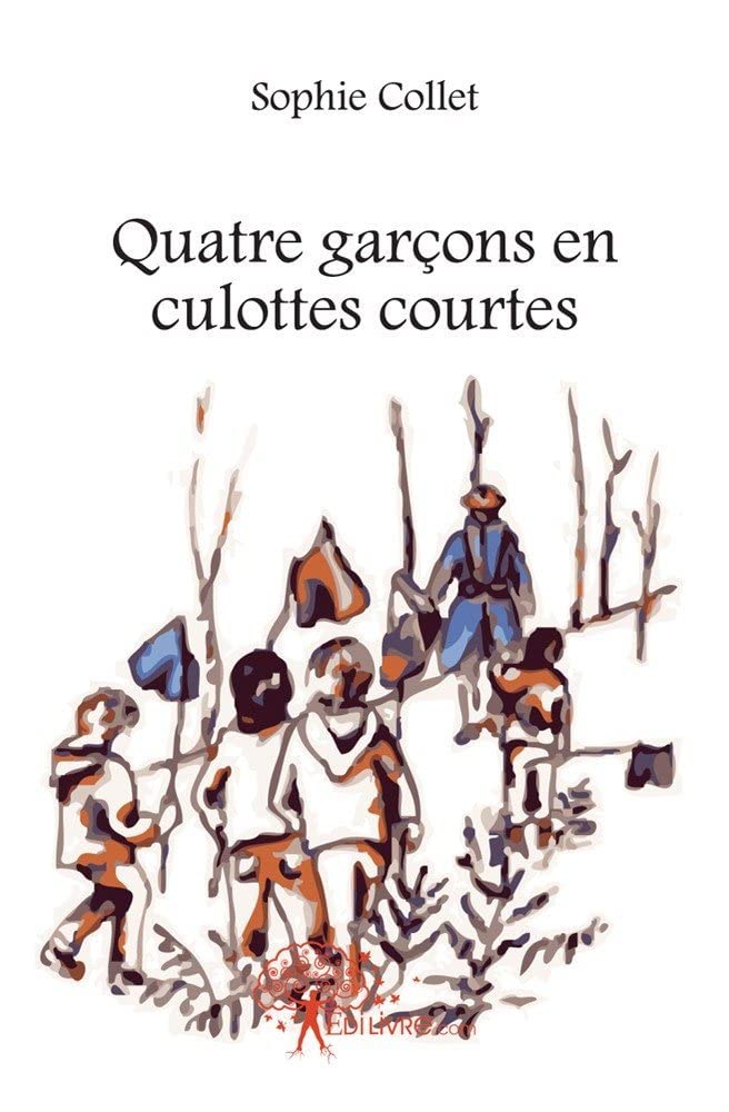 Quatre garçons en culottes courtes book