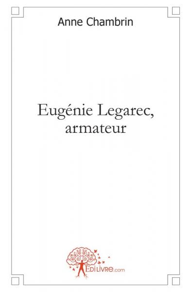 Eugénie legarec, armateur book