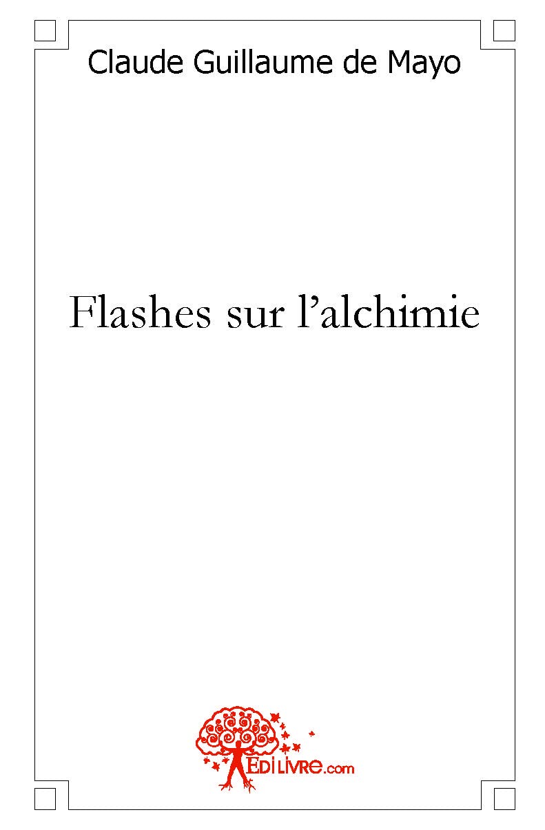 Flashes sur l'alchimie book