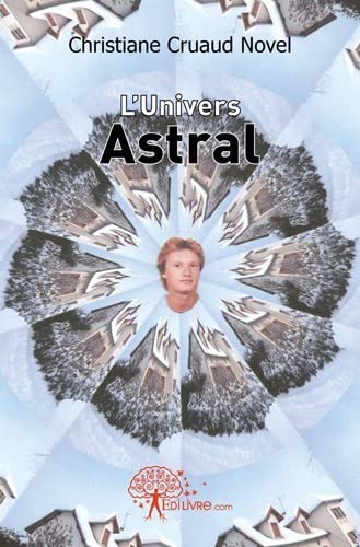 L'univers astral - messages de Marco dans l'au-delà book
