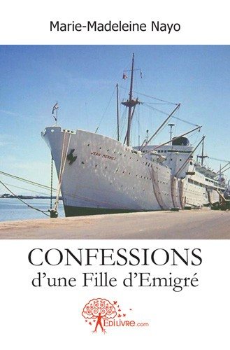 Confessions d'une fille d'emigré : Eilène, La Fille de l'Emigré Memories