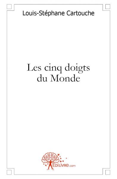 Les cinq doigts du monde book