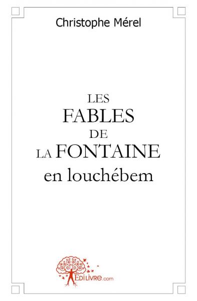 Les fables de la fontaine en louchébem book