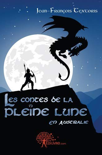 Les contes de la pleine lune - en Australie book