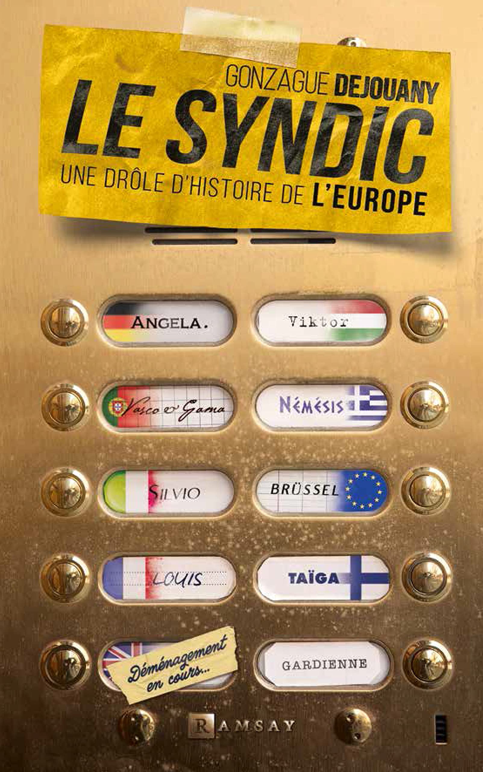 Le syndic: Une drôle d'histoire de l'Europe book