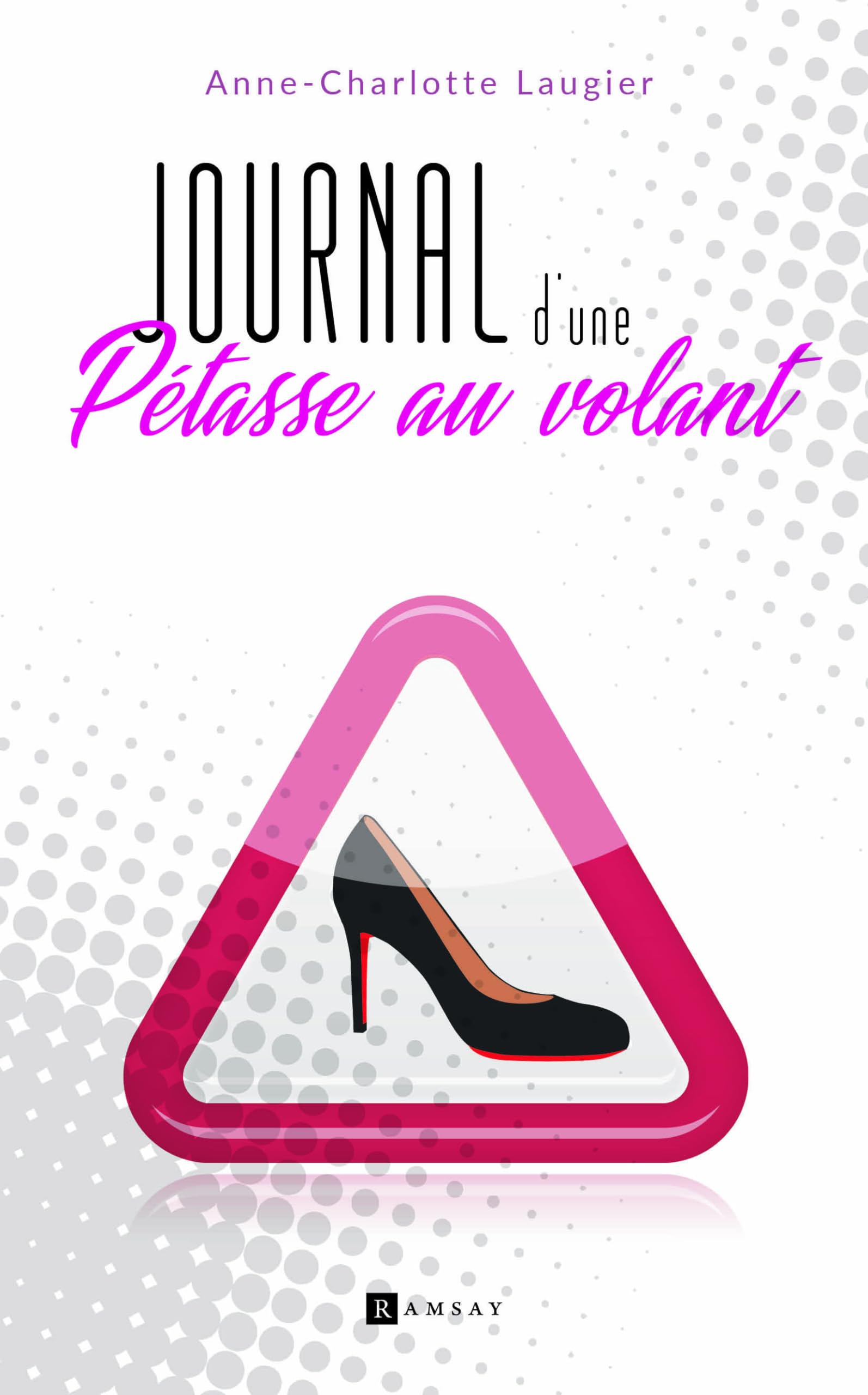 Journal d'une pétasse au volant Contemporary literature