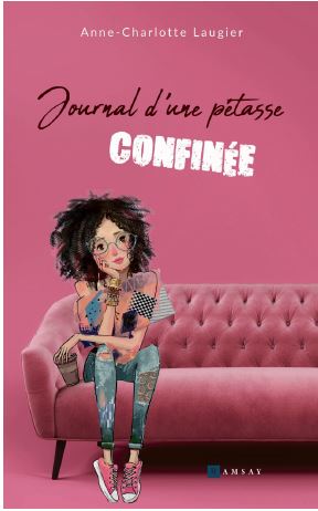 Journal d'une pétasse confinée Eroticism