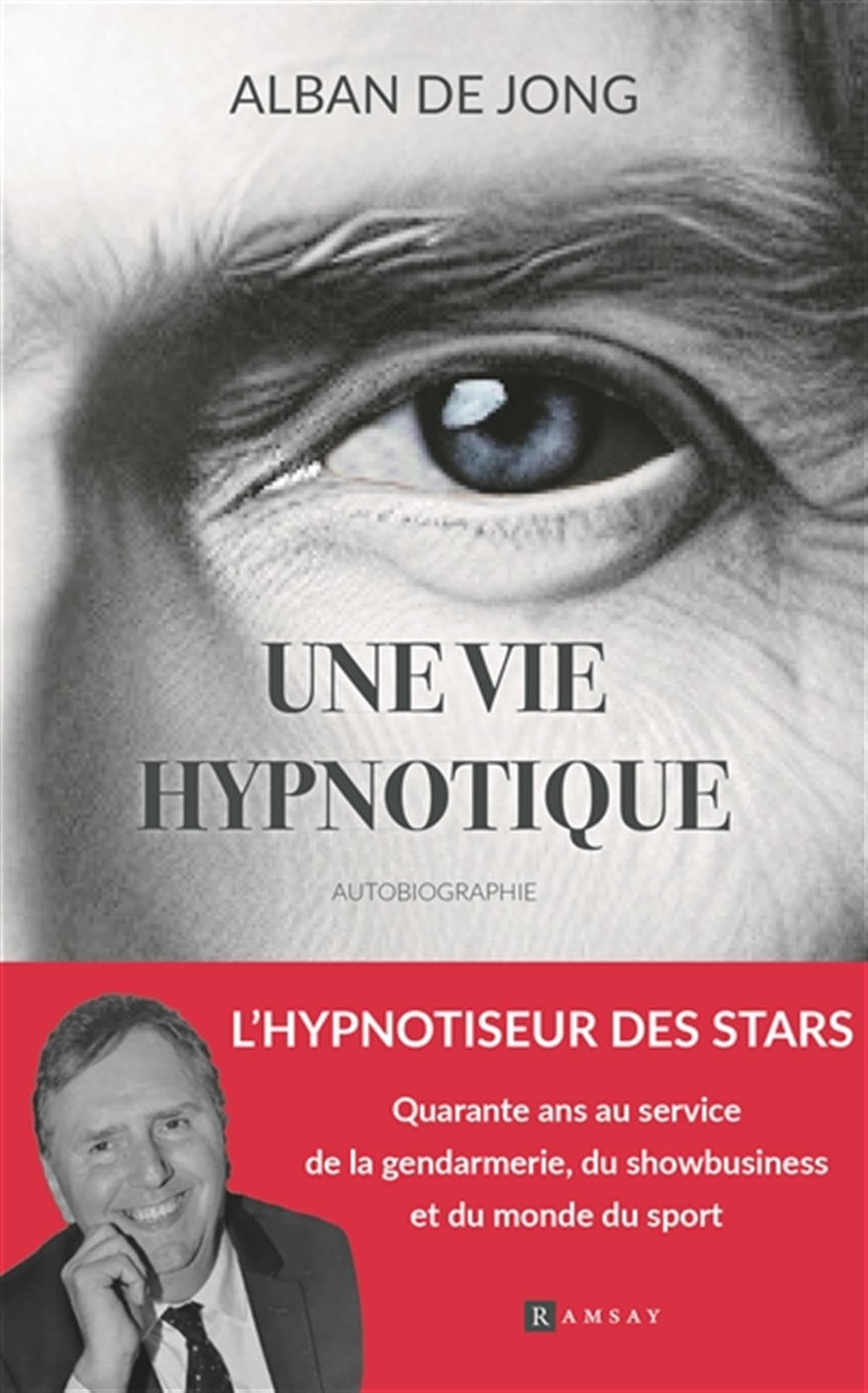 Une vie hypnotique: Autobiographie Art & Literature