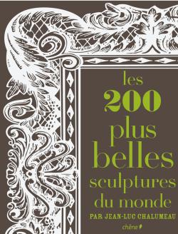 Les 200 plus belles sculptures du monde Books