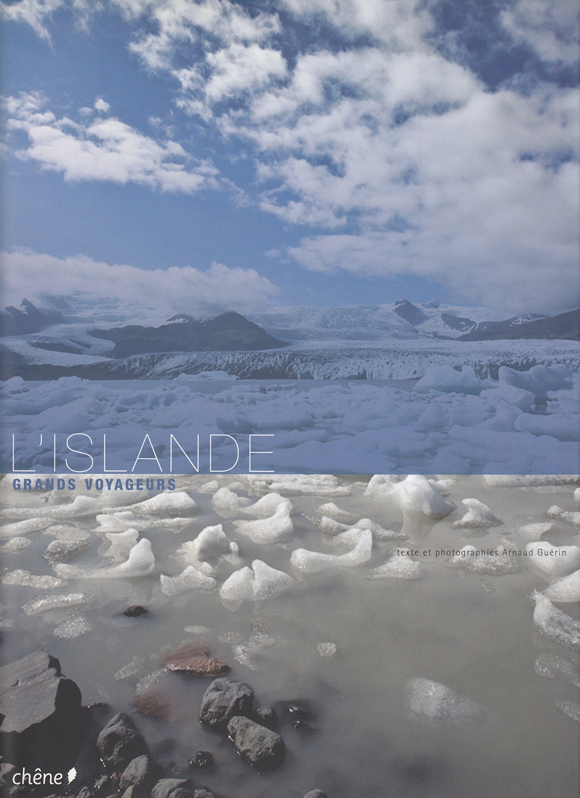 L'Islande: Grands voyageurs Books