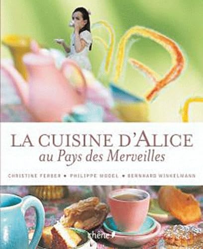 La cuisine d'Alice au pays des merveilles Books