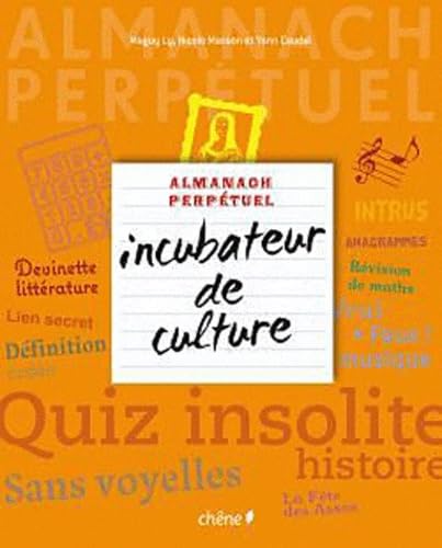 Almanach perpétuel incubateur de culture book