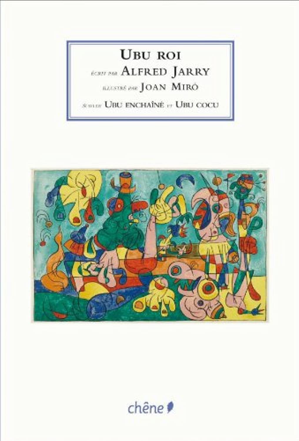 Ubu Roi, illustre par Joan Miro Classics