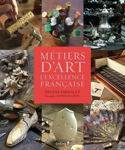 Métiers d'art, l'excellence française Books