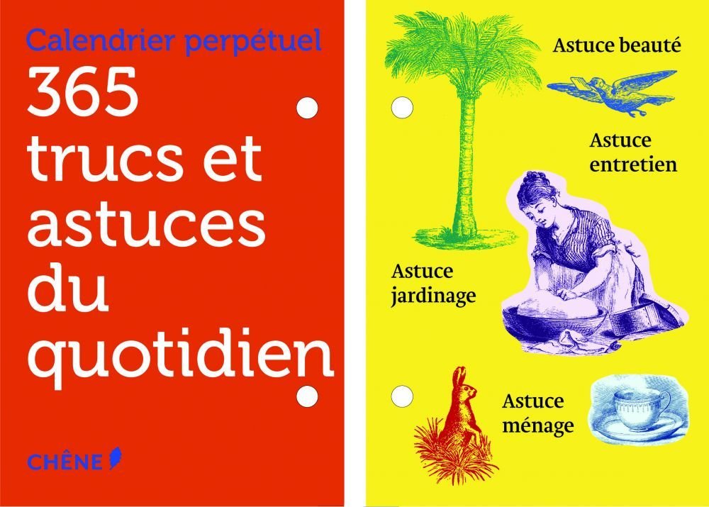 Calendrier perpétuel - 365 trucs et astuces du quotidien book