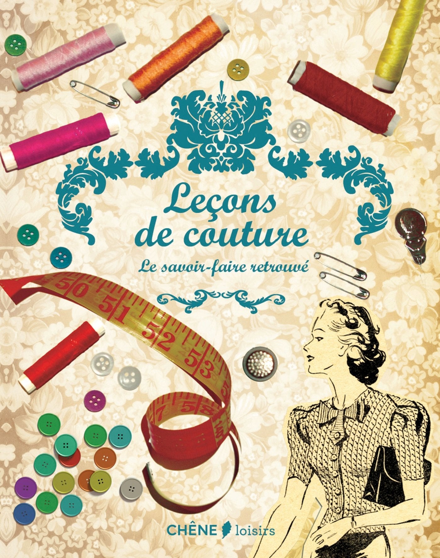 Leçons de couture: Le savoir-faire retrouvé Books