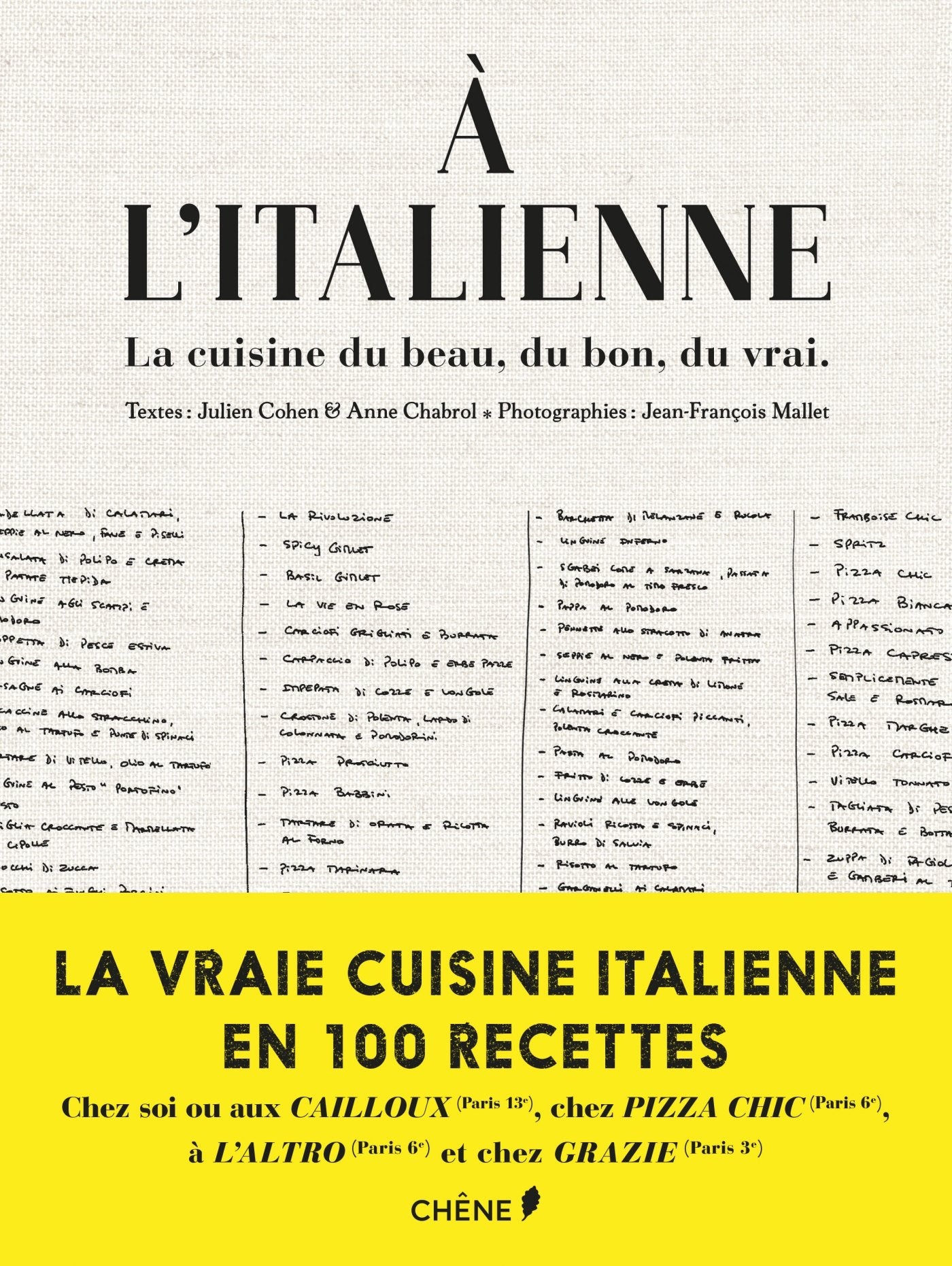 A l'italienne, la cuisine du beau, du bon, du vrai Books