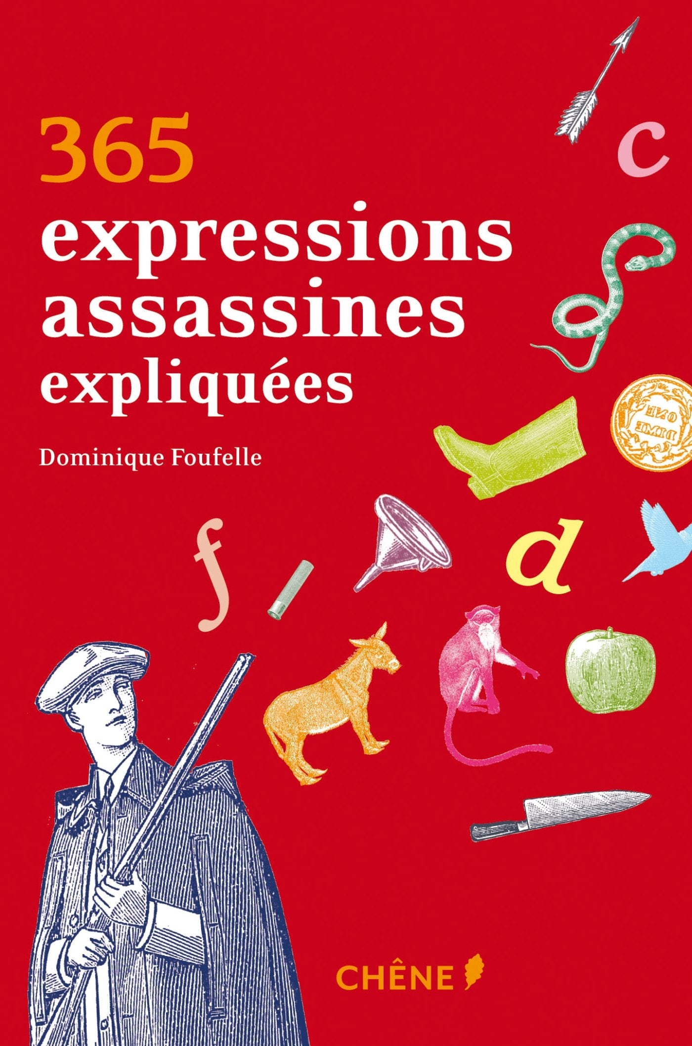 365 expressions assassines expliquées Books