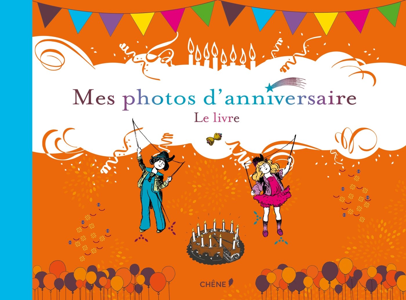 Mes photos d'anniversaire: Le livre Books