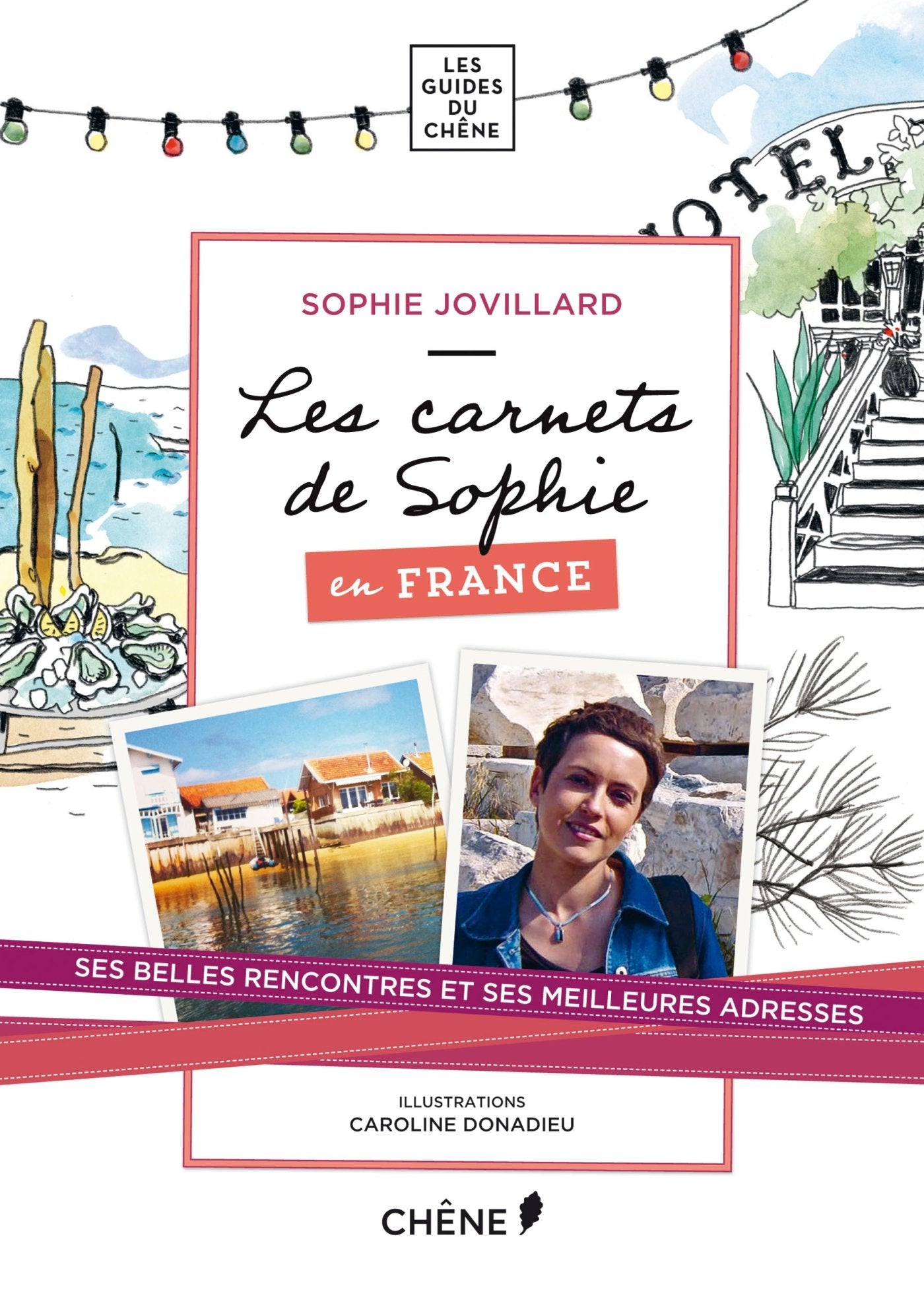 Les carnets de Sophie en France Books
