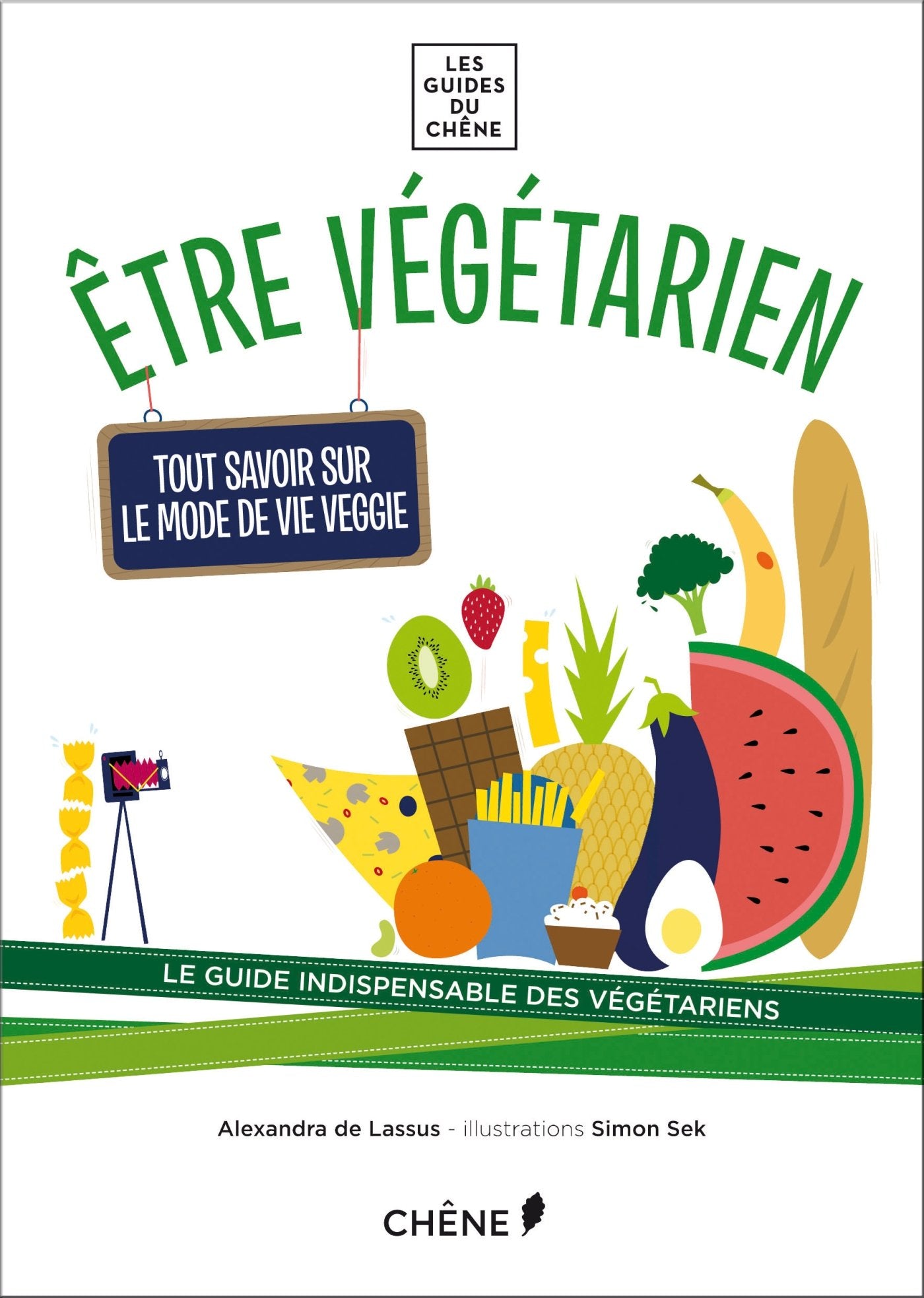 Etre végétarien: Tout savoir sur le mode de vie veggie Books