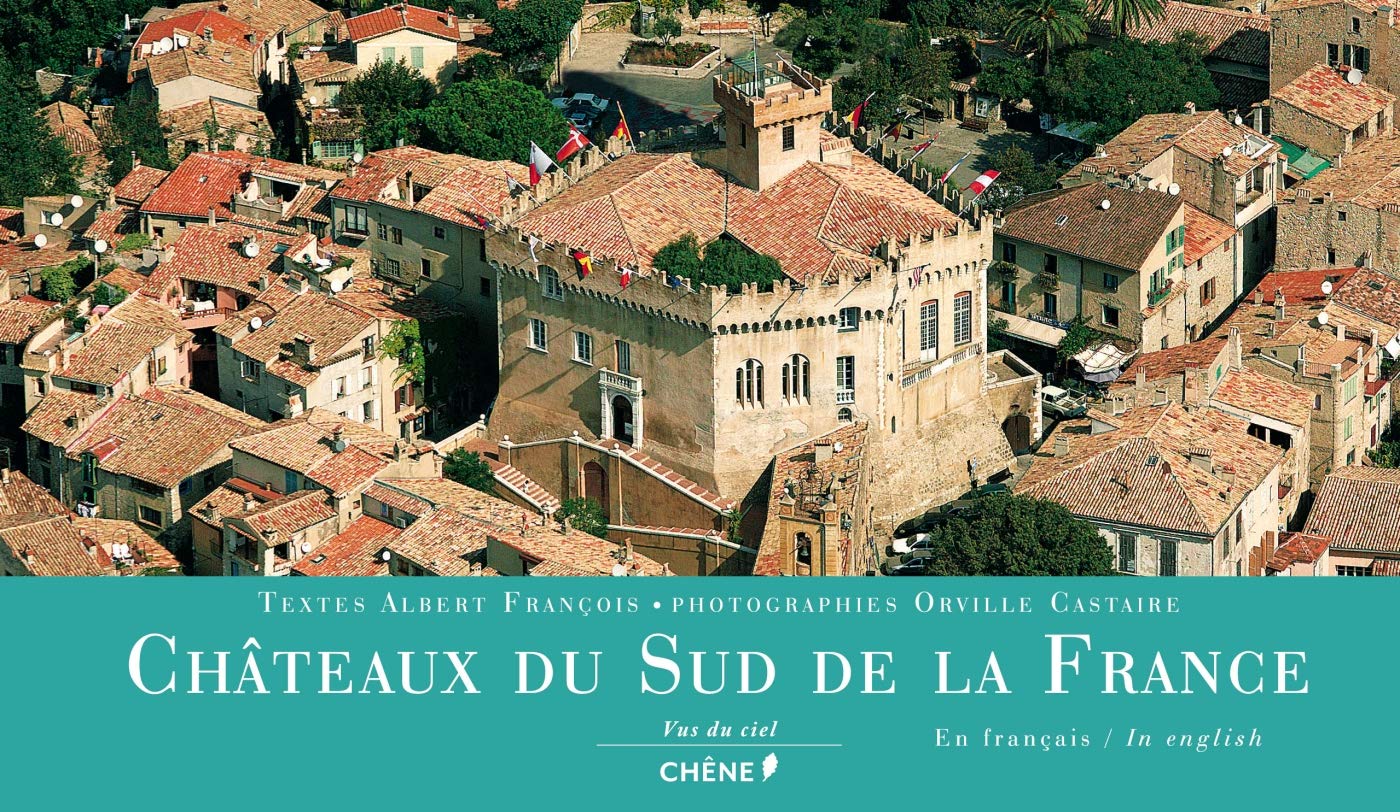 Châteaux du sud de la France book
