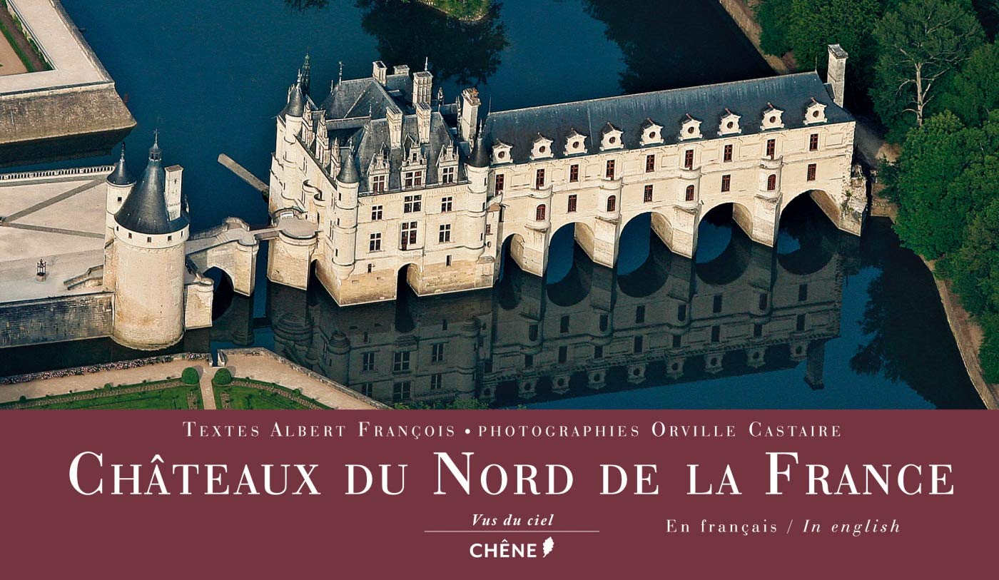 Châteaux du nord de la France book