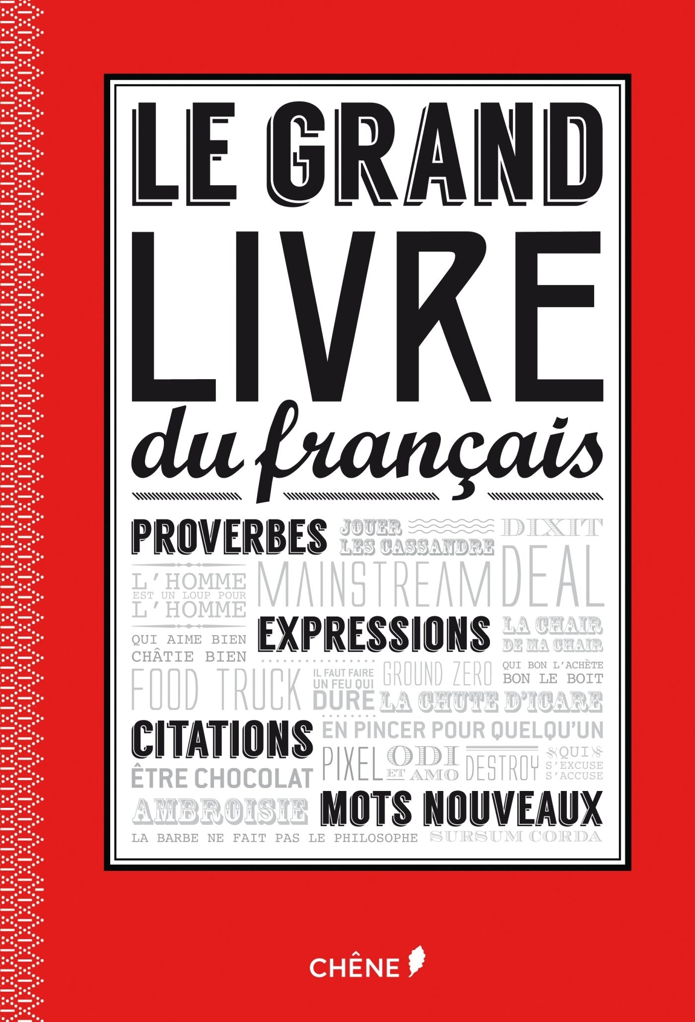 Le grand livre du francais et ses expressions Film, Art & Culture