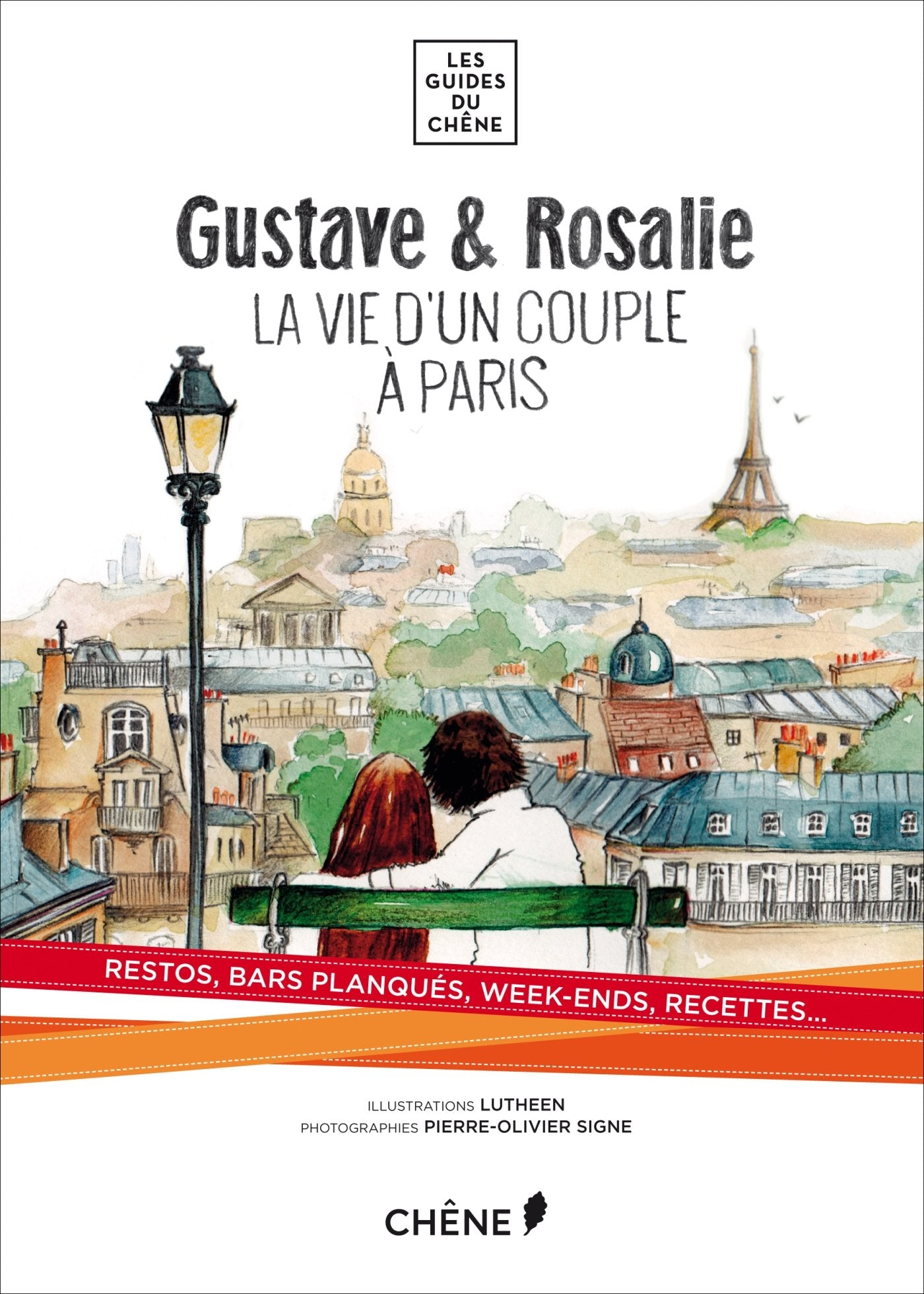 Gustave & Rosalie: La vie d'un couple à Paris book