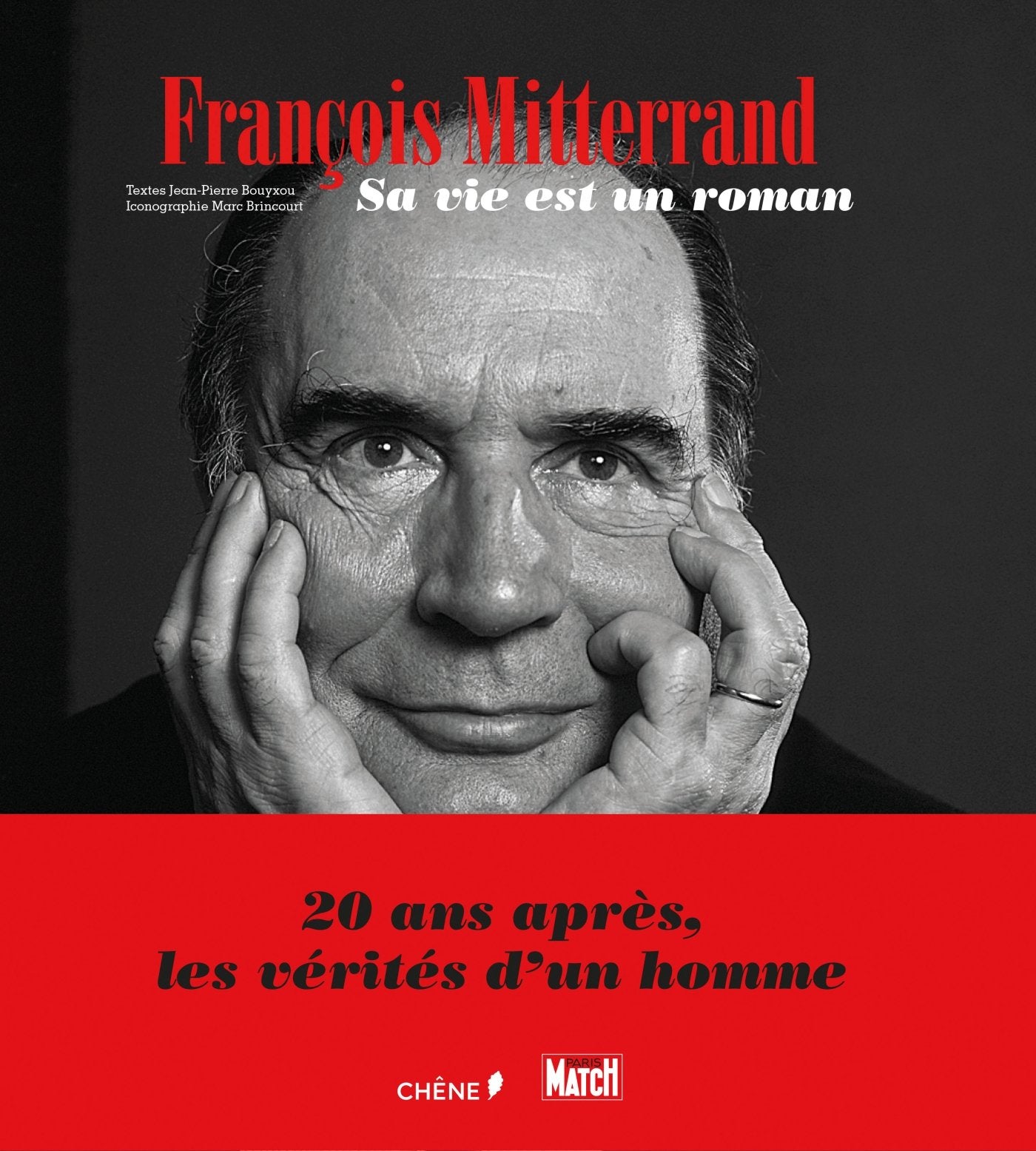 François Mitterrand : sa vie est un roman Books