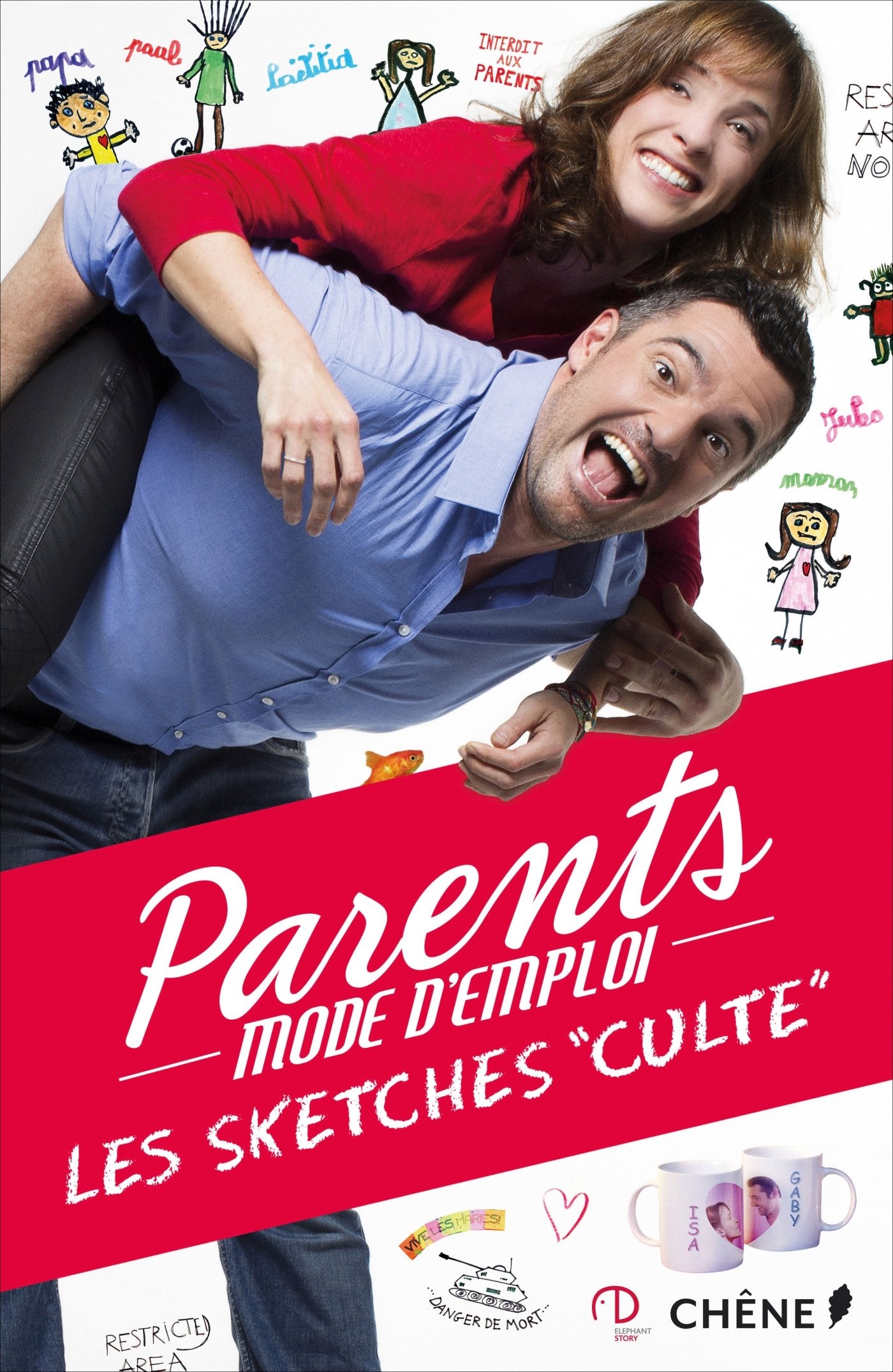 Parents mode d'emploi: Les sketchs "cultes" Books