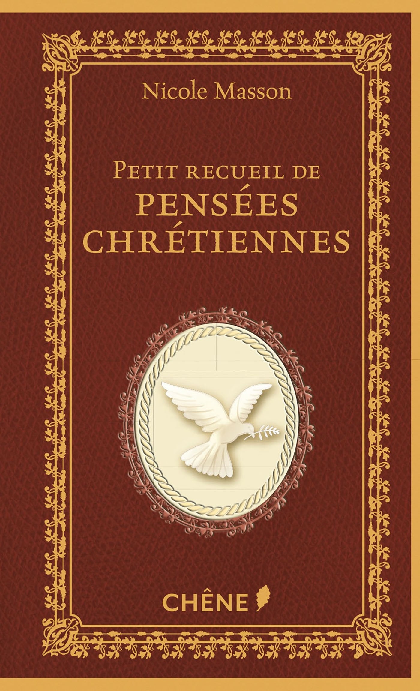 Le petit recueil de pensées chrétiennes book