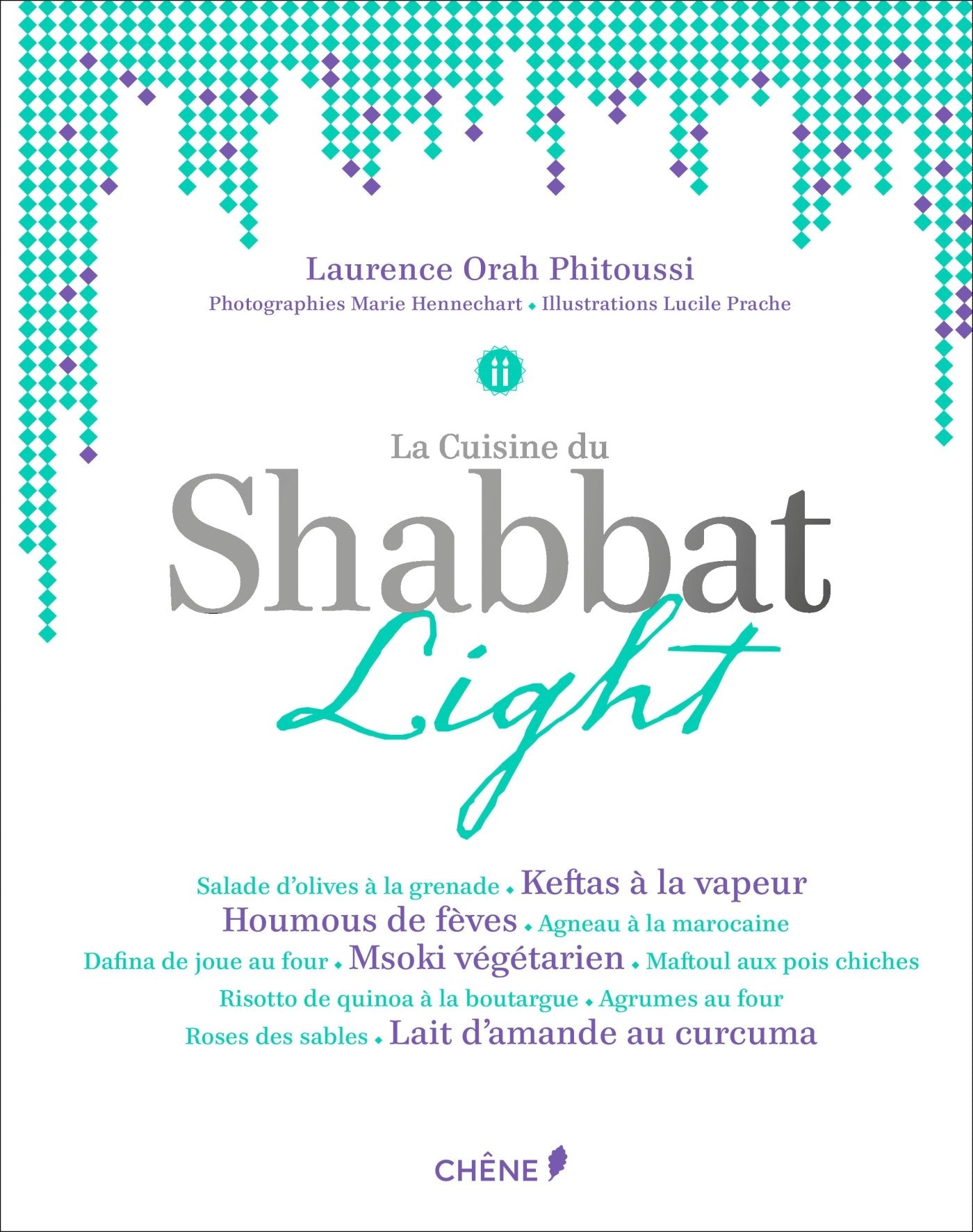 La cuisine du Shabbat Light et en 30 minutes book